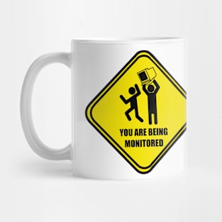 You Are Being Monitored Mug